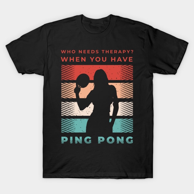 Ping Pong Design Table Tennis Gift for a Lover of Ping Pong T-Shirt by AlleyField